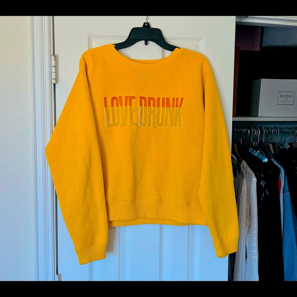 Love Drunk Sweatshirt